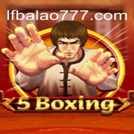 Descubra o Mundo Empolgante de 5Boxing: O Novo Jogo Sensação